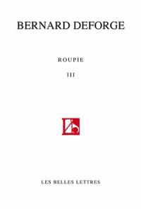 Roupie. Vol. 3