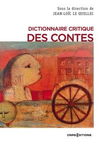 Dictionnaire critique des contes