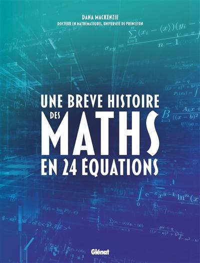 Une brève histoire des maths en 24 équations