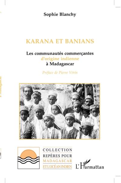 Karana et Banians : les communautés commerçantes d'origine indienne à Madagascar