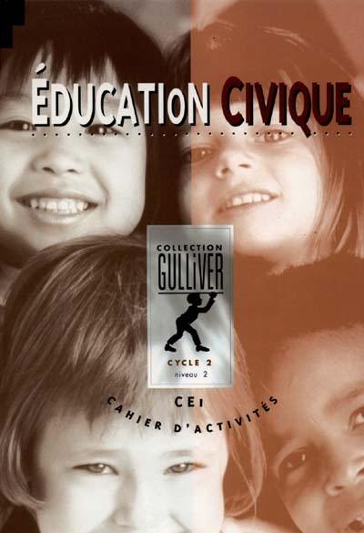 Livre Education Civique Cycle 2 Cahier Dactivités - 