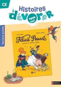 Histoires à dévorer CE : Félicie Poucet, mystère au château d'Ambre : lecture suivie