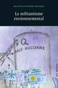 Le militantisme environnemental vol. 23 no. 2