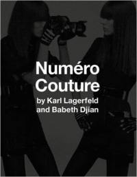 Babeth Djian Karl Lagerfeld Numéro Couture