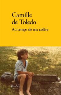 Au temps de ma colère