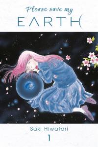 Please save my earth. Vol. 1