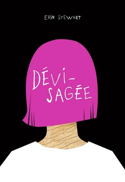 Dévisagée Dévisagée