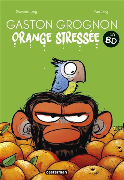 Gaston grognon en BD. Orange stressée Gaston grognon en BD. Orange stressée