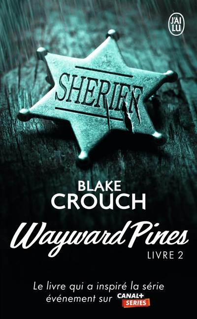 Wayward Pines. Vol. 2 Wayward Pines. Vol. 2