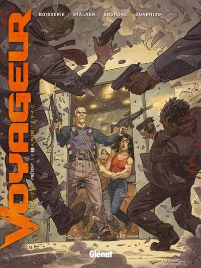 Voyageur : présent. Vol. 3