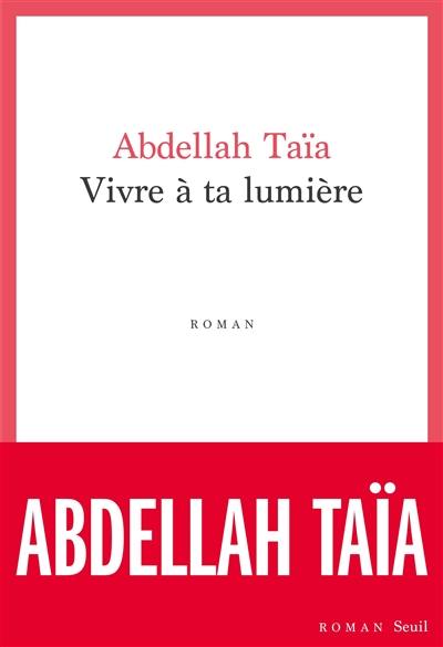 Vivre à ta lumière Vivre à ta lumière