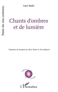 Chants d'ombres et de lumière
