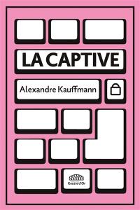 La captive