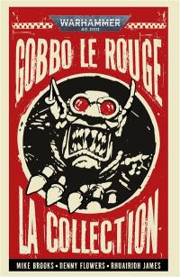 Gobbo le Rouge : la collection
