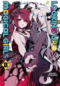 Looking up to magical girls. Vol. 8 Looking up to magical girls. Vol. 8