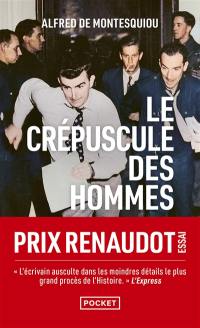 Le crépuscule des hommes