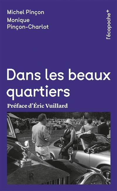 Dans les beaux quartiers Dans les beaux quartiers