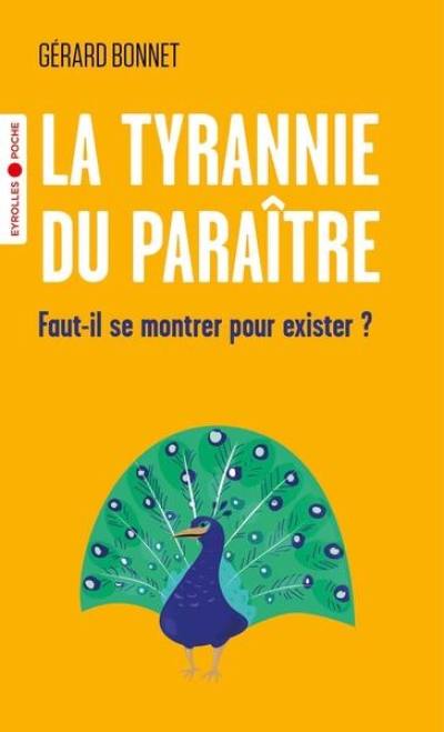 La tyrannie du paraître : faut-il se montrer pour exister ? La tyrannie du paraître : faut-il se montrer pour exister ?