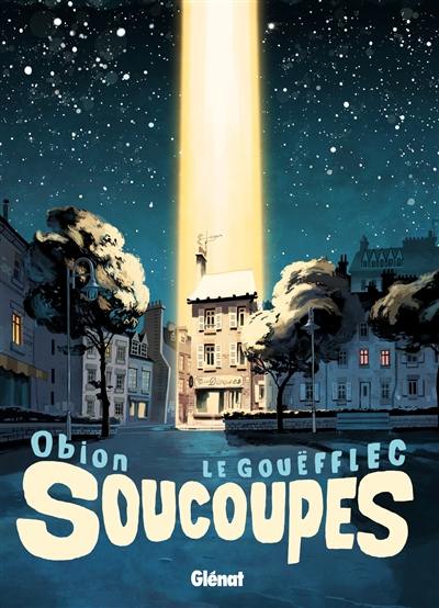 Soucoupes Soucoupes