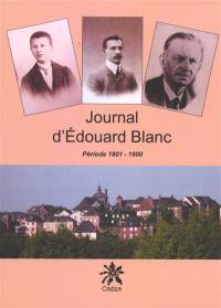 Journal d'Edouard Blanc : période 1801-1900