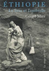 Ethiopie, le livre et l'ombrelle