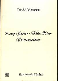 Georg Cantor-Félix Klein : correspondance