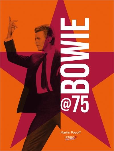 Bowie @75 Bowie @75
