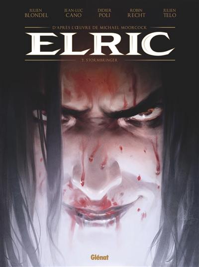 Elric. Vol. 2. Stormbringer Elric. Vol. 2. Stormbringer