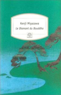Le diamant du bouddha Le diamant du bouddha