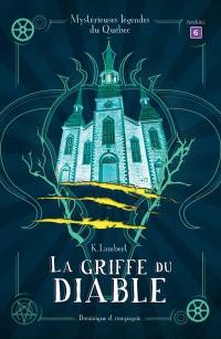 La griffe du diable : Niveau de lecture 6
