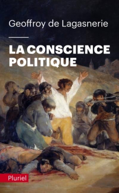La conscience politique La conscience politique