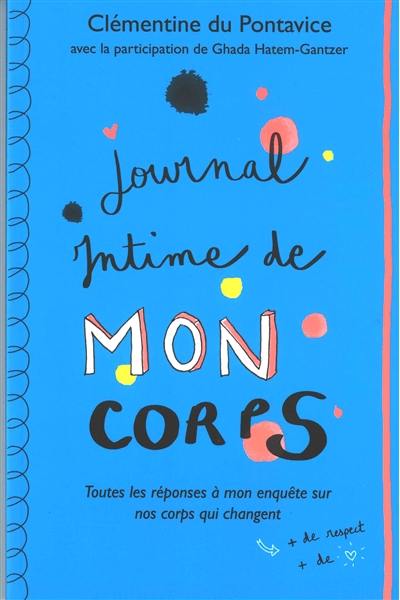 Journal intime. Journal intime de mon corps Journal intime. Journal intime de mon corps