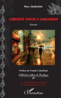 Liberté pour l'assassin