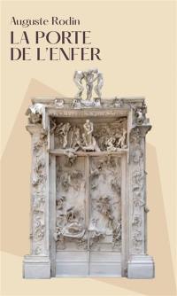 Auguste Rodin : La porte de l'enfer