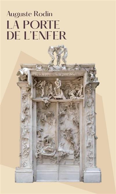 Auguste Rodin : La porte de l'enfer