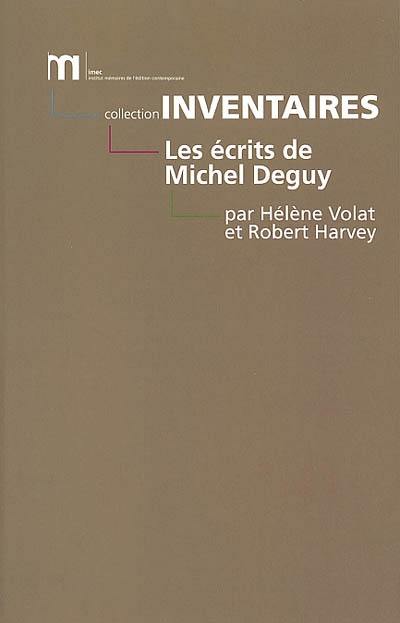 Les écrits de Michel Deguy : bibliographie des oeuvres et de la critique : 1960-2000 Les écrits de Michel Deguy : bibliographie des oeuvres et de la critique : 1960-2000