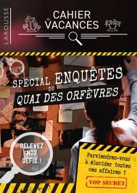 Spécial enquêtes du quai des Orfèvres : cahier de vacances