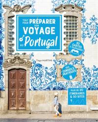 Tout pour préparer son voyage au Portugal