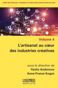 L'artisanat au coeur des industries créatives