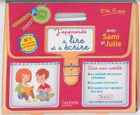 J'apprends à lire et à écrire avec Sami et Julie : dès 5 ans