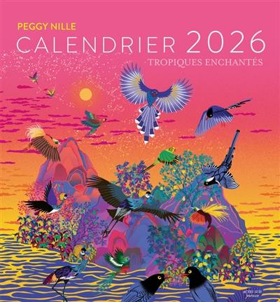 Tropiques enchantés : calendrier 2026