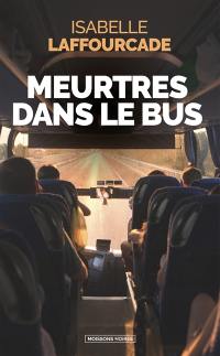 Meurtres dans le bus