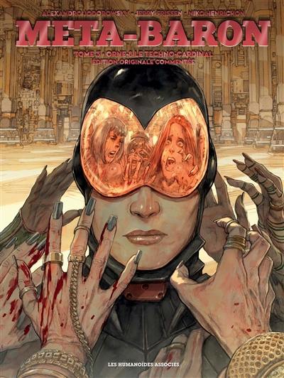 Méta-Baron. Vol. 3. Orne-8 le Techno-Cardinal Méta-Baron. Vol. 3. Orne-8 le Techno-Cardinal