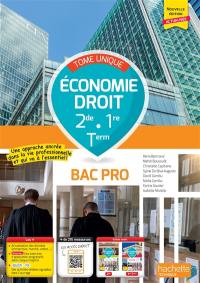 Economie, droit 2de, 1re, terminale bac pro : tome unique