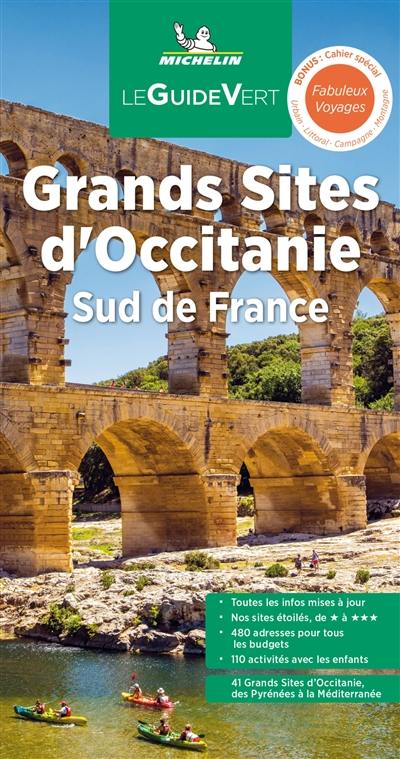 Grands sites d'Occitanie : sud de France Grands sites d'Occitanie : sud de France