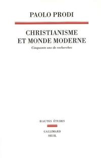 Christianisme et monde moderne : cinquante ans de recherches