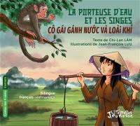 La porteuse d'eau et les singes. Cô gai ganh nu'o'c và loài khi