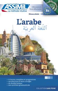 L'arabe : débutants & faux-débutants : niveau atteint B2