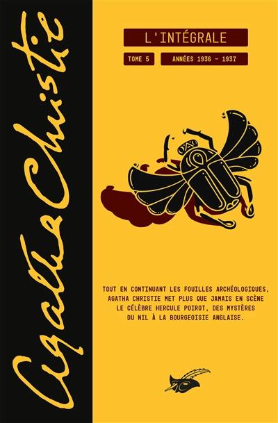 Agatha Christie : l'intégrale. Vol. 5. Années 1936-1937