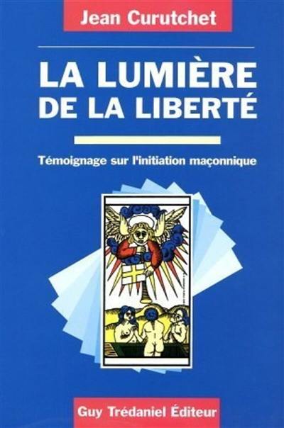 La Lumière de la liberté La Lumière de la liberté